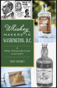 Cover of book: Whiskey Makers in Washington, DC